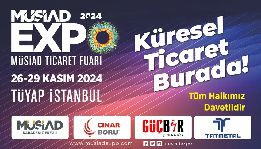 MÜSİAD EXPO 2024 KAPILARINI AÇIYOR