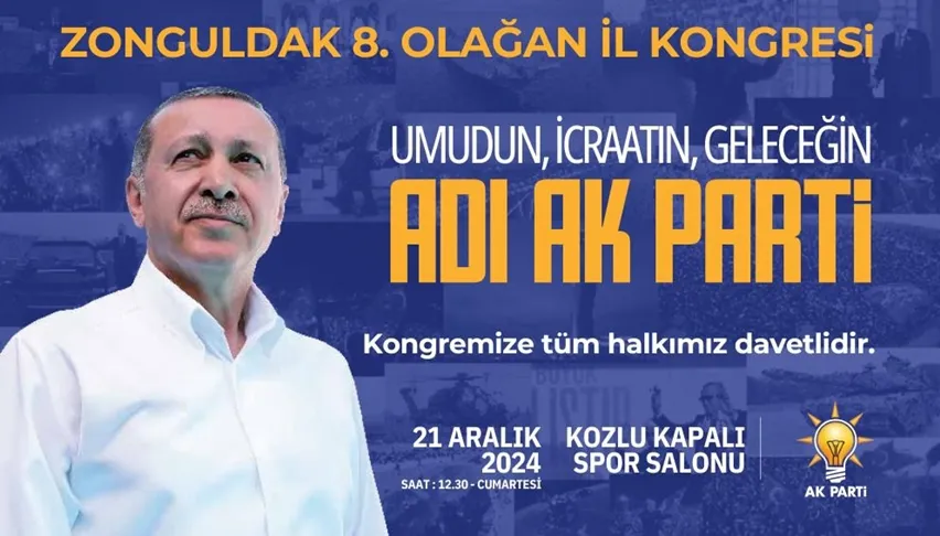 “ZONGULDAK HALKIMIZI KONGREMİZE BEKLİYORUZ”