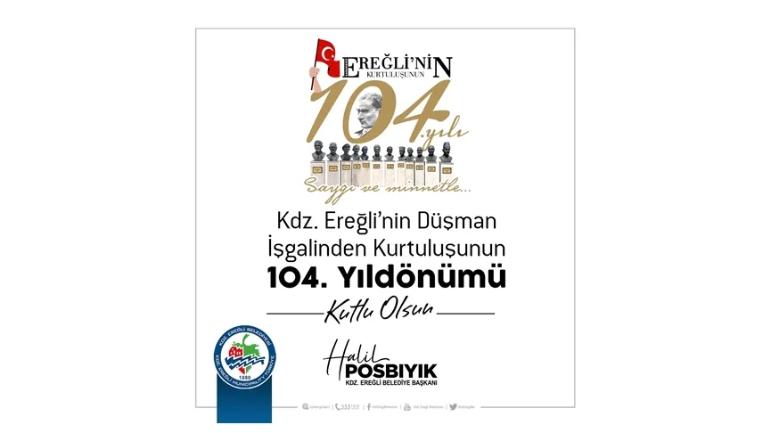 POSBIYIK, KDZ. EREĞLİ’NİN KURTULUŞUNUN 104. YILINI KUTLADI