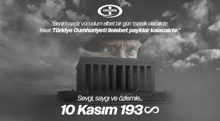 Erdemir 10 Kasım Atatürk