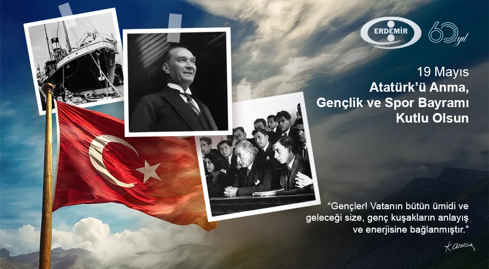 ERDEMİR, 19 MAYIS BAYRAMI KUTLAMASI . . . 