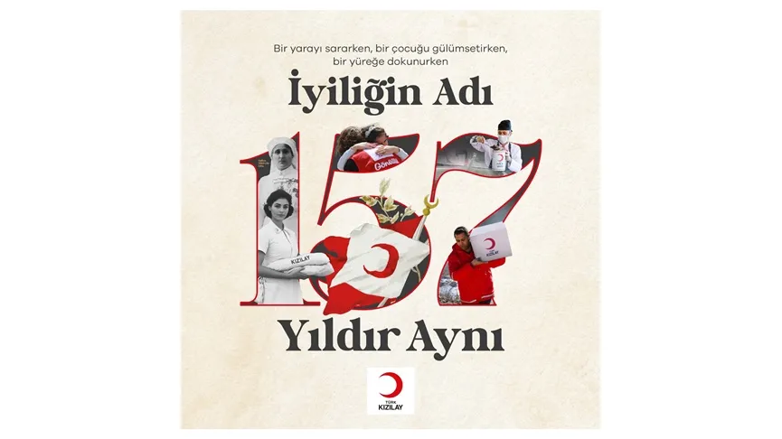 İYİLİĞİN ADI 157 YILDIR AYNI