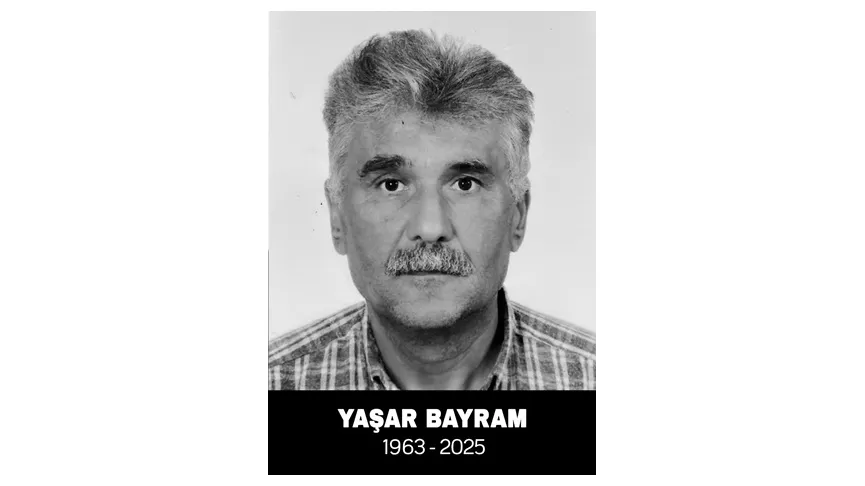 YAŞAR USTA’YI (BAYRAM) KAYBETTİK
