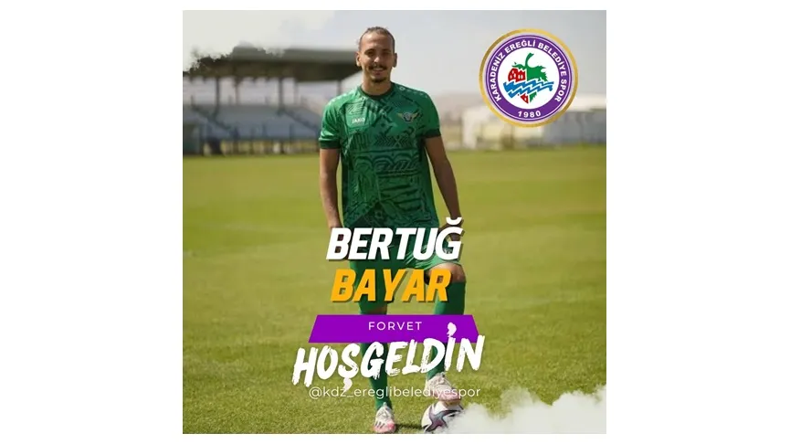 Bertuğ Bayar Kdz. Ereğli Belediyespor’da!
