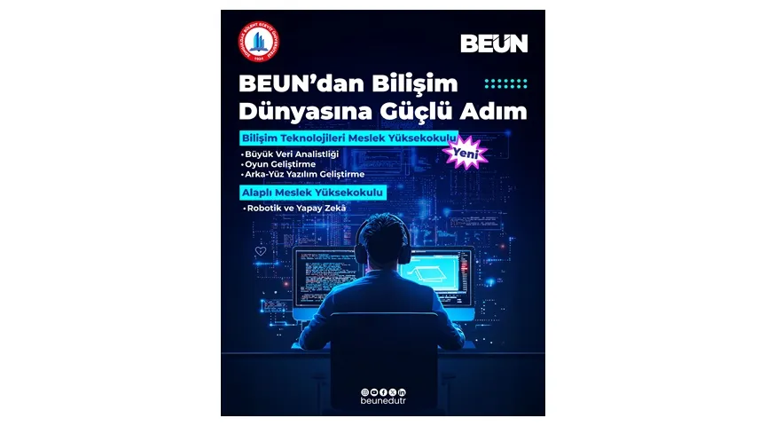 BEUN’dan Bilişim Dünyasına Güçlü Adım