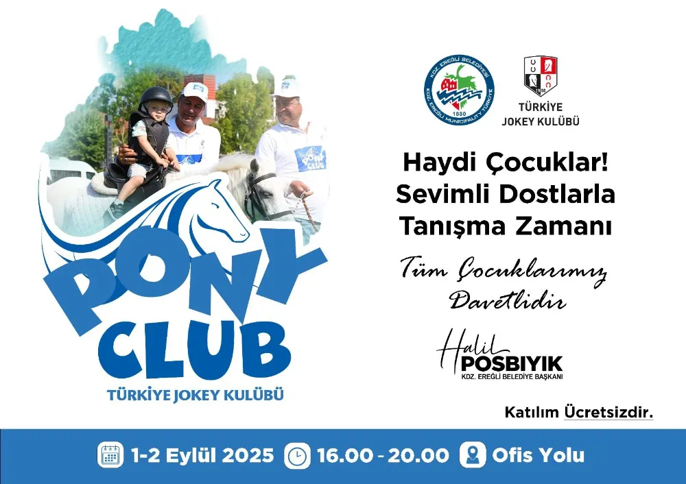 PONY CLUB KENTİMİZE GELİYOR..